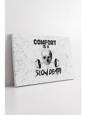Mushen Studio Comfort Is A Slow Death Yazılı  Sert Spor Motivasyon Güçlü Antrenman Duvar Dekoru Kanvas Tablo Duvar