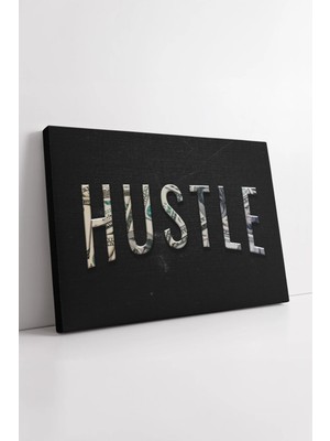 Mushen Studio Para Temalı Hustle Yazılı  Modern Ofis Için Güçlü Motivasyon ve Çalışma Alanı Dekoru Kanvas Tablo Du