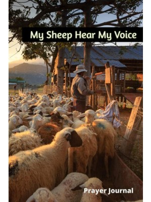 Uravas Store My Sheep Hear My Voice: Prayer Journal