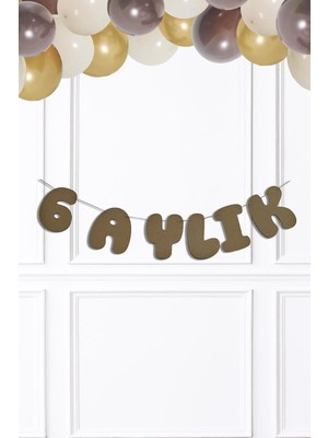 Uravas Store 6 Aylık Banner Yarım Yaş Partisi 6 Aylık Yazılı Kraft Banner Süs