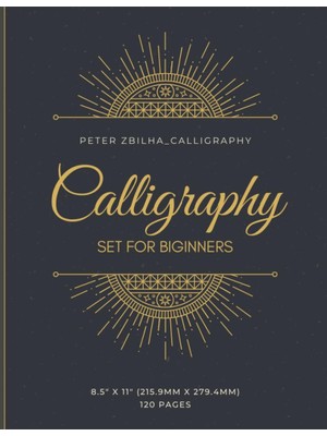 Uravas Store Independently Published Calligraphy Set For Beginners: 120 Sheet Of Calligraphy Practice Paper Hand Lettering Workbook, Hand Lettering Workbook For ADULTS.8.5X11 Inches