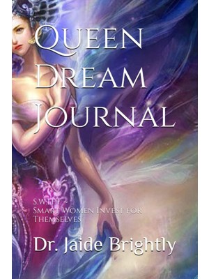 Uravas Store Queen Dream Journal: S.w.ı.f.t~ Smart Women Invest For Themselves