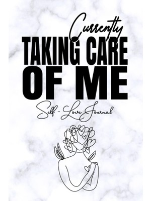 Uravas Store Currently Taking Care Of Me: Self Love Journal
