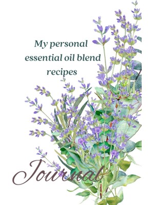 Uravas Store Independently Published Essential Oil Recipe Book: Dıy Oil Blenders Journal Of Mixes, Essential And Aromatherapy Oils Recipe Record Book: Essential Oils Blending Journal