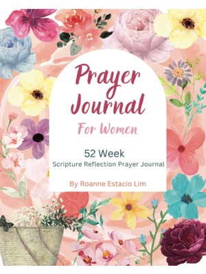 Uravas Store Independently Published Prayer Journal For Women: 52 Week Scripture Reflection Prayer Journal