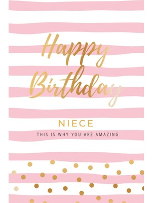 Uravas Store Happy Birthday Niece - This Is Why You Are Amazing: Special Birthday Gift To My Niece | Greeting Card Book Where You Write In The Blank Pages | ... Gift (Birthday Card Booklets For Girls)