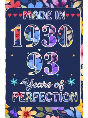 Renas Store Made In 1930, 93 Rd Year Of Perfection: 93 Rd January Birthday Gifts For Women | Motivational Quotes | Happy Birthday | January Birthdays| ... Book| Personalized Birthday Gifts For Lovers
