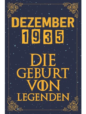 Renas Store Dezember 1935 Die Geburt Von Legenden | 87 Geburtstag: 87. Geburtstag Geschenk Für Mann Und Frau | 1935 Geburtstag Frau | 1935 Geburtstag Mann | ... 87 Geburtstag | Notizbuch (6×9), 120 Seiten.