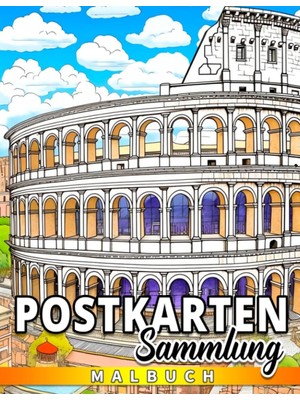 Renas Store Independently Published Postkartensammlung: Entdecke, Erkunde Und Lerne Über Berühmte Wahrzeichen Und Städte Auf Der Ganzen Welt - Perfekt Für Kinder Im Alter Von 7-10 Jahren (German Edition)
