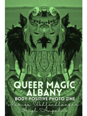 Renas Store Queer Magic Albany Body Positive Photo Zine (Loud & Queer Zıne)