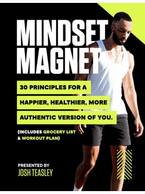 Renas Store Independently Published Mindset Magnet: Mindset Magnet: 30 Principles To A Happier, Healthier, More Authentic Version Of You