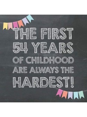 Renas Store The First 54 Years Of Childhood Are Always The Hardest: 54TH Birthday Guest Book – Funny Gift For Men And Women, Guestbook Album In Size 8.25 x 8.25