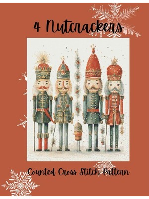 Renas Store Independently Published 4 Nutcrackers: Counted Cross Stitch Pattern, Holiday Cross Stitch