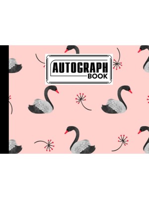 Renas Store Autograph Book: Swans Cover | Memory Book, Signature Celebrity Memorabilia Album Gift, Size 8.25" x 6" By Klara Wolter