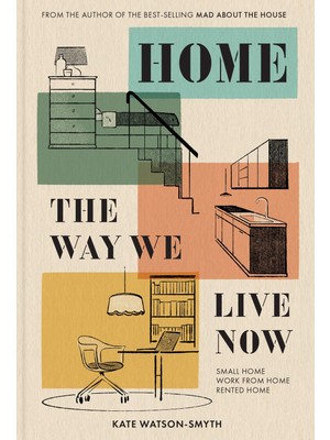 Delixa Home: The Way We Live Now: Small Home, Work From Home, Rented Home