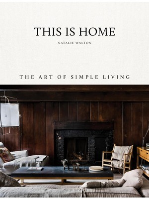 Hepta Collection This Is Home: The Art Of Simple Living