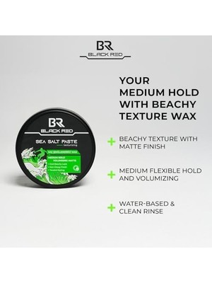 Black & Red Wax Saç Şekillendirici Wax Sea Salt Paste Deniz Tuzlu Mat Doğal Görünüm Orta Sertlik - 120 ml
