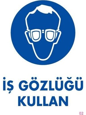 Marmara Qumasch Iş Gözlüğü Kullan Uyarı Levhası 25X35 Kod:2