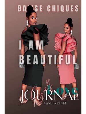 Renas Store Bawsechıques Self Love Journal: I Am Beautıful