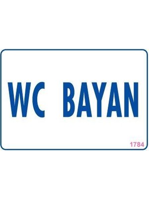 Aydogan's Wc Uyarı Levhası 17,5X25 KOD:1784