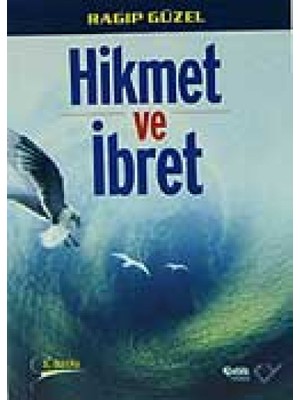 Çelik Yayınevi Hikmet ve Ibret