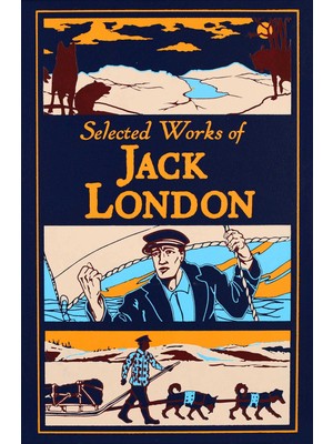 Canterbury Classics Selected Works Of Jack London (Leather-Bound Classics)