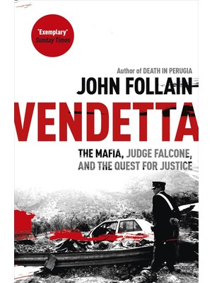Duca Store Vendetta: The Mafia, Judge Falcone And The Quest For Justice