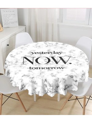 Rem Home Remhome Mermer Zeminde Now Yazılı Özel Tasarım Yuvarlak Masa Örtüsü - Çap 140CM 140 x 140 cm