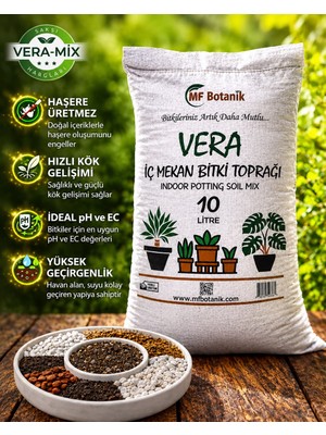 MF Botanik Vera-Mix İç Mekan Bitki Toprağı – Organik – Hızlı Köklenme – Haşere İçermez – 10 Litre