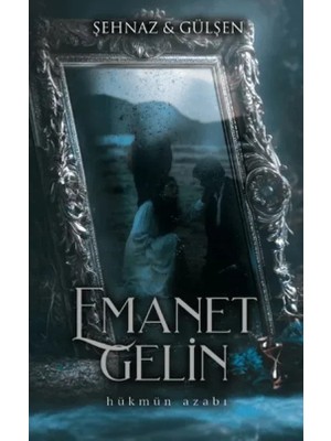Emanet Gelin - 2 (Ciltli)