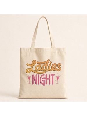 Mor Mürekkep Ladies Night Yazı Baskılı Bez Çanta