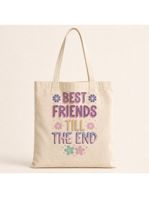 Mor Mürekkep Best Friends Till The End Baskılı Bez Çanta
