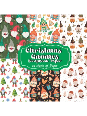 Kazan Hobi Christmas Gnome Scrapbook Paper Pad: Double Sided For Craft Projects And Junk Journal