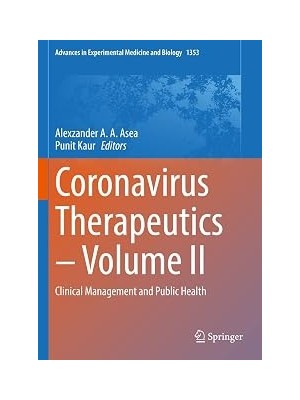 Kazan Hobi Coronavirus Therapeutics – Volume Iı: Clinical Management And Public Health