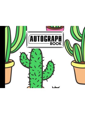 Kazan Hobi Autograph Book: Cactus Cover | Memory Book, Signature Celebrity Memorabilia Album Gift, Size 8.25" x 6" By Fredi Philipp