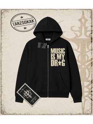 Tarzsokak Gotik & Grunge Streetwear Musıc Is My Drag Hırka & Çeket Fermuarlı Sweatshirt