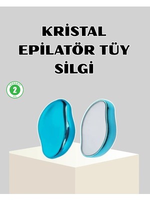 Kristal Epilatör – Tüy ve Ölü Deri Temizliği Için Yenilikçi Çözüm