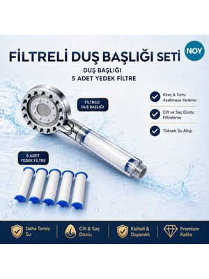 NOY Filtreli Duş Başlığı Seti 5 Yedek Filtre Dahil Su Arıtmalı Kireç ve Klor Önleyici