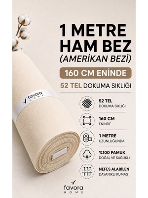 Favora Kalın Ham Bez Astarlık Kumaşı 1 Metre - Döşek Yüzü ve Döşe