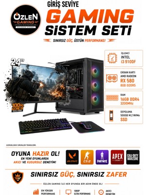 Özlen X5 İ3 9100F RX 580 8GB 16GB RAM 500GB M.2 SSD 24'' Full Hd 100Hz Set Oyuncu Bilgisayarı