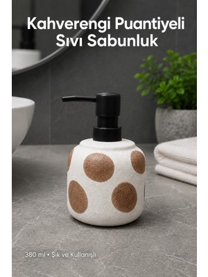 Vienev Kahverengi Puantiyeli Seramik Sıvı Sabunluk 380 ml Beyaz Lüks Banyo Mutfak Sıvı Sabunluk