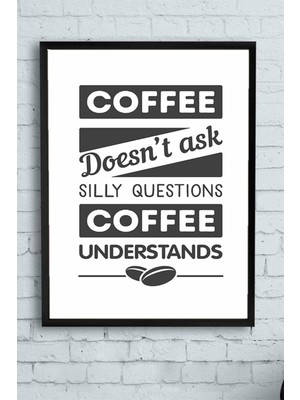 Asitan (PSTER14559) Coffee Unterstands Kahve Mutfak Çerçeveli Tablo 40 x 50