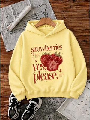 Oksit Sw Strawberries Yes, Please." Ön Baskılı Renkli Kadın Kapüşonlu Sweatshirt