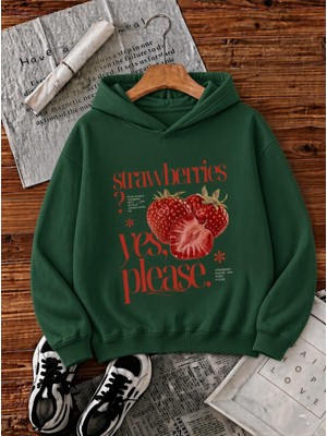 Oksit Sw Strawberries Yes, Please." Ön Baskılı Renkli Kadın Kapüşonlu Sweatshirt
