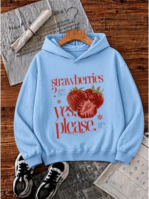 Oksit Sw Strawberries Yes, Please." Ön Baskılı Renkli Kadın Kapüşonlu Sweatshirt