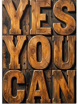 Tablomega Yes You Can Ahşap Yazı Dekoratif Kanvas - Mdf Ahşap Tablo