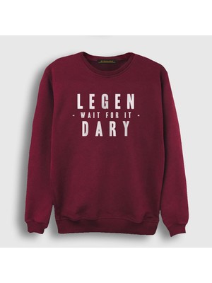 Presmono Unisex Bordo Legendary How I Met Your Mother Sweatshirt