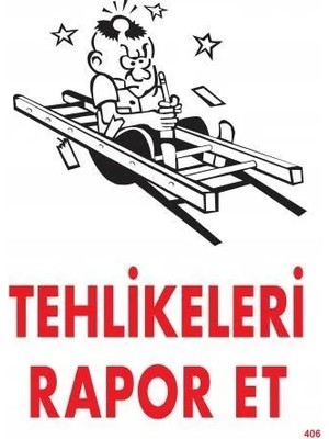 ALK Tehlikeleri Rr Et Uyarı Levhası 25X35 KOD:406