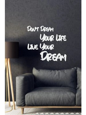 Moontime Alaçatı Don't Dream Your Life Live Your Dream 5mm Ahşap Dekor Yazısı