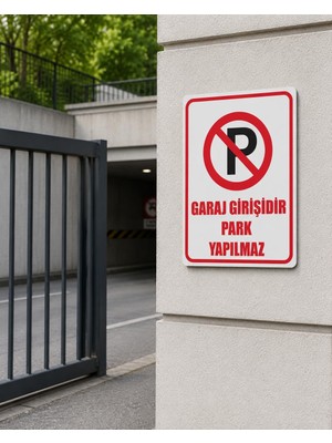 Karbonsoft Garaj Girişidir Park Yapılmaz Uyarı Levhası Beyaz 15 x 20 KARBONNM2109